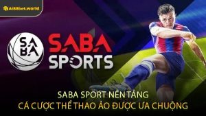 Saba Sport Nền Tảng Cá Cược Thể Thao Ảo Được Ưa Chuộng